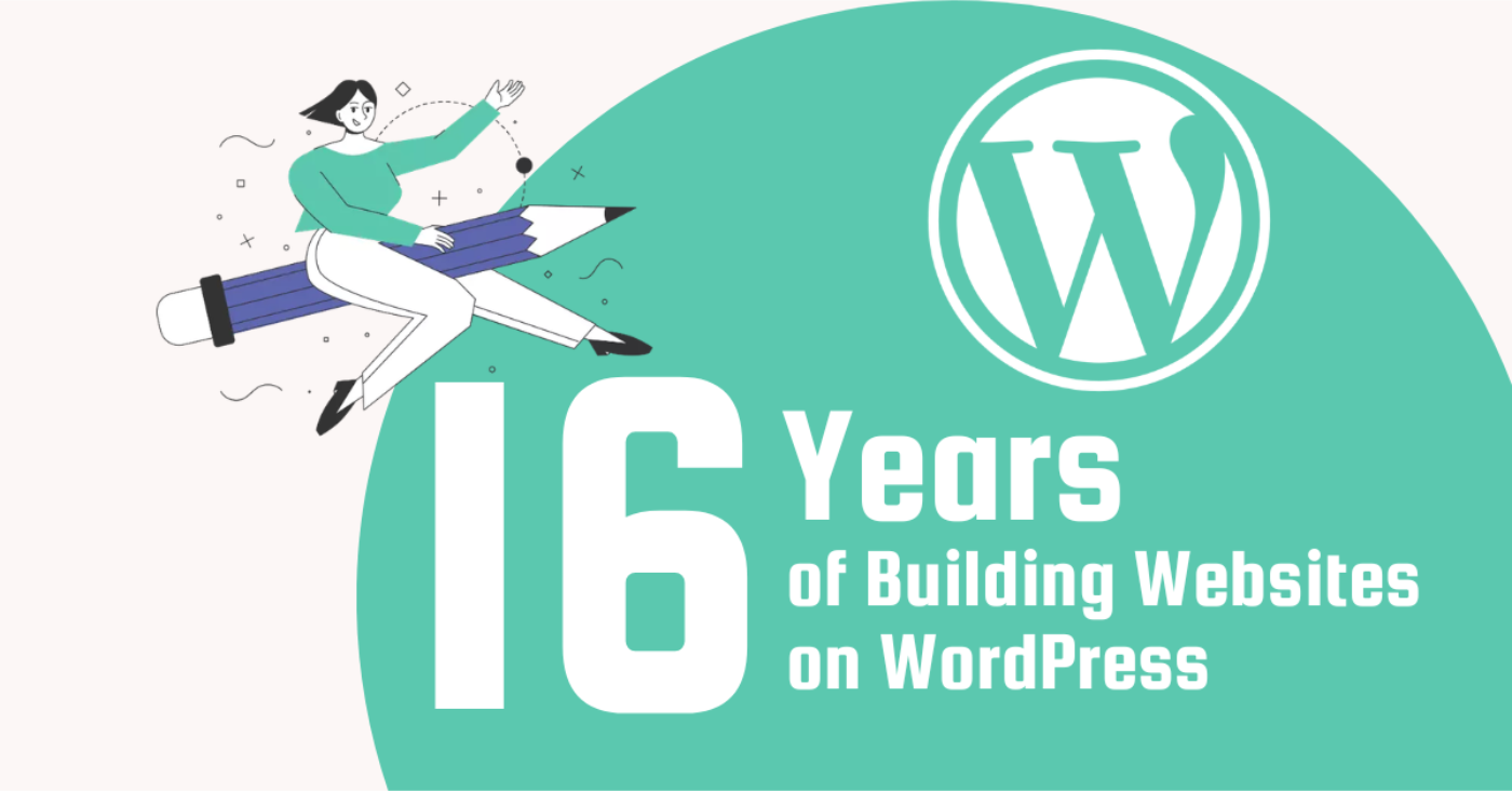 16 Years of building WordPress websites